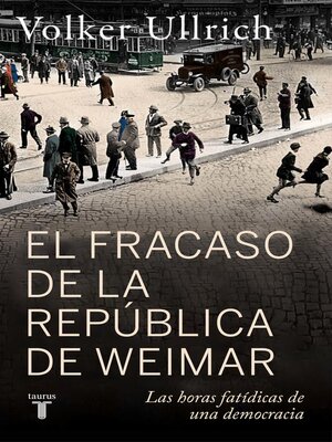 cover image of El fracaso de la república de Weimar